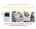 Dịch vụ cho thuê máy photocopy tại Vĩnh Phúc giá rẻ nhất thị trường